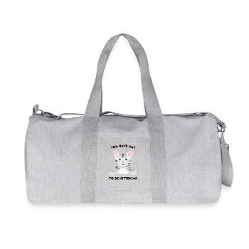 You Have Cat to Be Kitten Me – Funny Frowning Cat - Recycled Canvas Sports Bag by Stanley/Stella - heather grey - Front