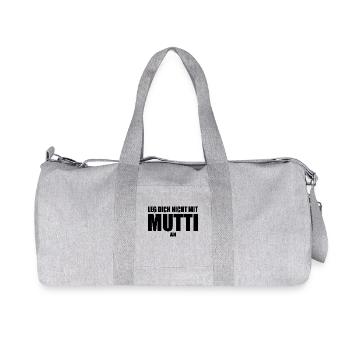 Leg dich nicht mit mutti an - Recycelte Canvas-Sporttasche von Stanley/Stella - Grau meliert - Vorne
