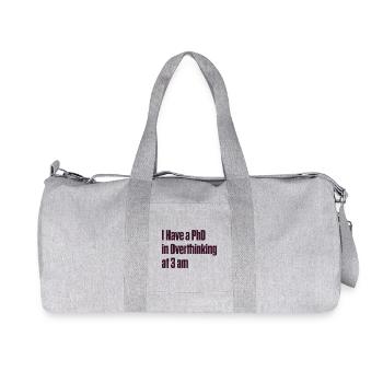 PhD in Overthinking at 3 AM — ND Humor - Recycled Canvas Sports Bag by Stanley/Stella - heather grey - Front
