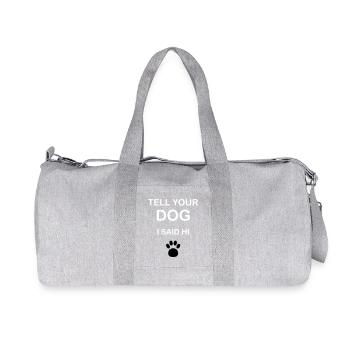 Hundebesitzer - "Tell Your Dog I Said Hi" - Recycelte Canvas-Sporttasche von Stanley/Stella - Grau meliert - Vorne