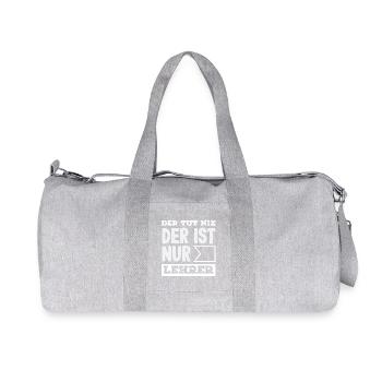 Der Ist Nur Lehrer - Recycelte Canvas-Sporttasche von Stanley/Stella - Grau meliert - Vorne