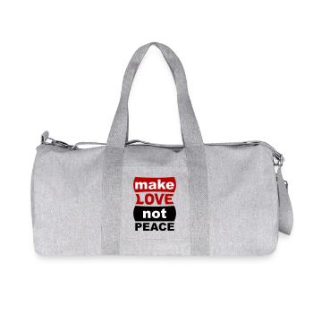 Make Love Not Peace - Recycelte Canvas-Sporttasche von Stanley/Stella - Grau meliert - Vorne