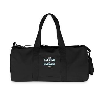 Continuez à parler, je vous diagnostique le cadeau de T-shirt - Sac de sport en toile recyclée Stanley/Stella - noir - Devant