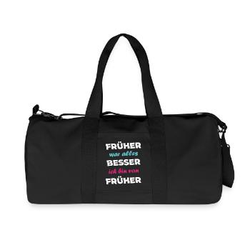 Spruch Früher war alles besser ich bin von früher - Recycelte Canvas-Sporttasche von Stanley/Stella - Schwarz - Vorne