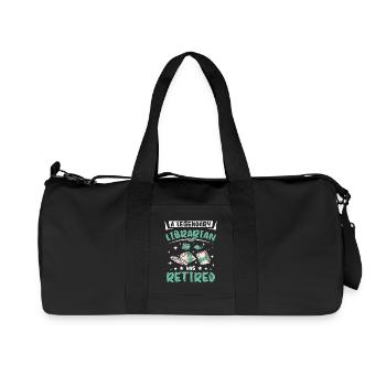 A legendary librarian has retired - Recycled Canvas Sports Bag by Stanley/Stella - black - Front