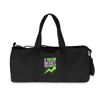 If You Can Dream It You Can Do It Goals Motivation - Recycled Canvas Sports Bag by Stanley/Stella - black - Front