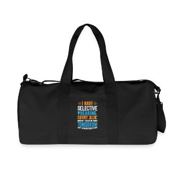 J’ai une audition sélective – Drôle de cadeau sarcastique - Sac de sport en toile recyclée Stanley/Stella - noir - Devant