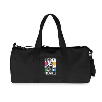 Better 0% costume than 0 per mille booze carnival - Recycled Canvas Sports Bag by Stanley/Stella - black - Front