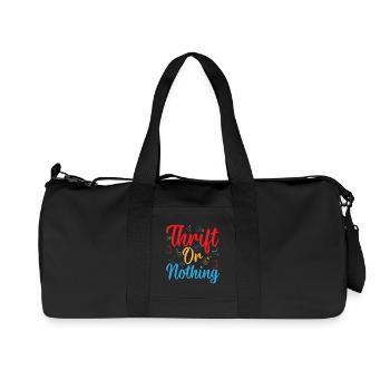 Thrift Shopper Thrift Or Nothing Thrift Store - Recycled Canvas Sports Bag by Stanley/Stella - black - Front
