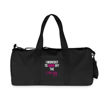 I Workout to Burn Off the Crazy - Recycled Canvas Sports Bag by Stanley/Stella - black - Front