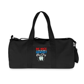 Be Nice Dentist One Day - Recycelte Canvas-Sporttasche von Stanley/Stella - Schwarz - Vorne