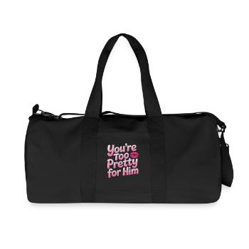 Too Pretty For Him Best Friend BFF Ex Breakup - Recycled Canvas Sports Bag by Stanley/Stella - black - Front