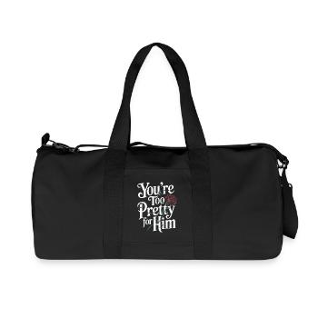 Too Pretty For Him Best Friend BFF Ex Breakup - Recycled Canvas Sports Bag by Stanley/Stella - black - Front