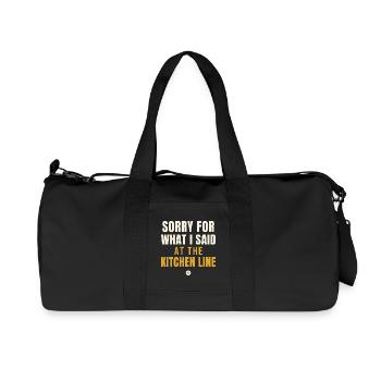 Sorry For What I Said Kitchen Line - Recycelte Canvas-Sporttasche von Stanley/Stella - Schwarz - Vorne