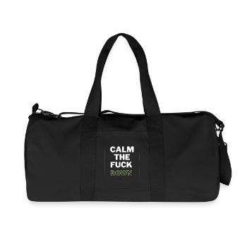 Calm Down Lustige, sarkastische, entspannte Zitat: - Recycelte Canvas-Sporttasche von Stanley/Stella - Schwarz - Vorne