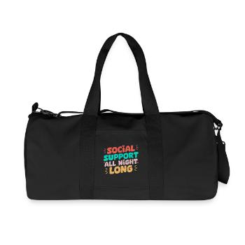 Social Worker Quote Support All Night Long Social - Recycled Canvas Sports Bag by Stanley/Stella - black - Front