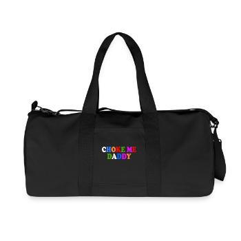 Choke me daddy - Recycled Canvas Sports Bag by Stanley/Stella - black - Front