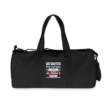 no matter mom cool mother poison Haiti png - Recycled Canvas Sports Bag by Stanley/Stella - black - Front