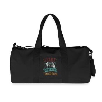 I Fart Because It's The Only Gas I Can Afford 10 - Recycelte Canvas-Sporttasche von Stanley/Stella - Schwarz - Vorne