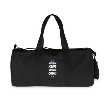Not Your Keys. Not your Coins! für Hodler & Krypto - Recycelte Canvas-Sporttasche von Stanley/Stella - Schwarz - Vorne