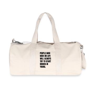 people who have no life will always try to star - Recycled Canvas Sports Bag by Stanley/Stella - natural - Front