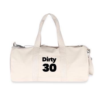 Dirty 30 30th Birthday - Recycled Canvas Sports Bag by Stanley/Stella - natural - Front