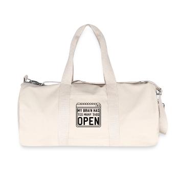 My Brain has too many Tabs Open funny PC Quotes - Recycled Canvas Sports Bag by Stanley/Stella - natural - Front