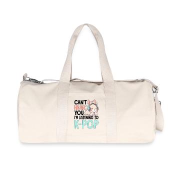 Can't Hear You In Listening To K-Pop - Recycled Canvas Sports Bag by Stanley/Stella - natural - Front