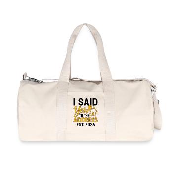 I Said Yes To The Address Est 2026 - Sac de sport en toile recyclée Stanley/Stella - blanc naturel - Devant