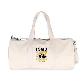 I Said Yes To The Address Est 2026 - Sac de sport en toile recyclée Stanley/Stella - blanc naturel - Devant