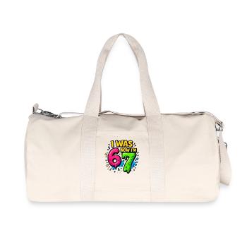 7th Birthday Kids 67 Meme Humor Gift Idea - Recycled Canvas Sports Bag by Stanley/Stella - natural - Front