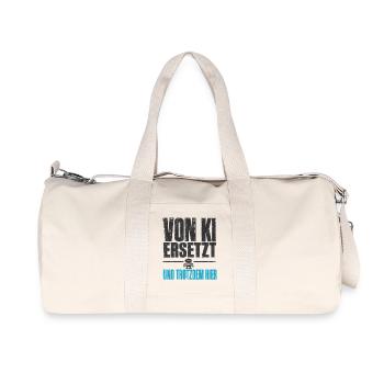 Von KI ersetzt, und trotzdem hier - Recycelte Canvas-Sporttasche von Stanley/Stella - Naturweiß - Vorne