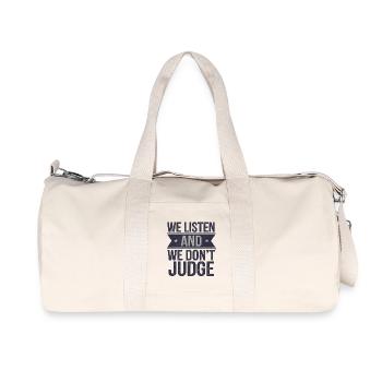 Wir hören zu und urteilen nicht Zitat-Meme - Recycelte Canvas-Sporttasche von Stanley/Stella - Naturweiß - Vorne
