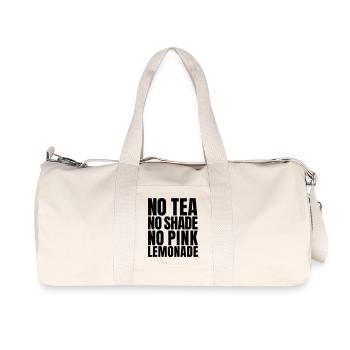 No Tea No Shade No Pink Lemonade Zitat (SVG) - Recycelte Canvas-Sporttasche von Stanley/Stella - Naturweiß - Vorne