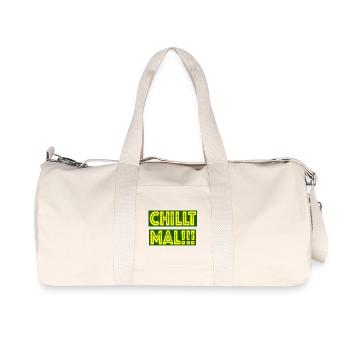 Chill Mal - Funny Statement Typography Design - Recycelte Canvas-Sporttasche von Stanley/Stella - Naturweiß - Vorne