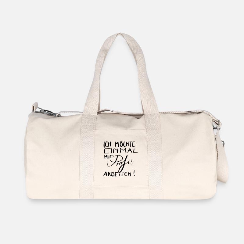 Ich möchte einmal mit Profis arbeiten! - Recycelte Canvas-Sporttasche von Stanley/Stella - Naturweiß