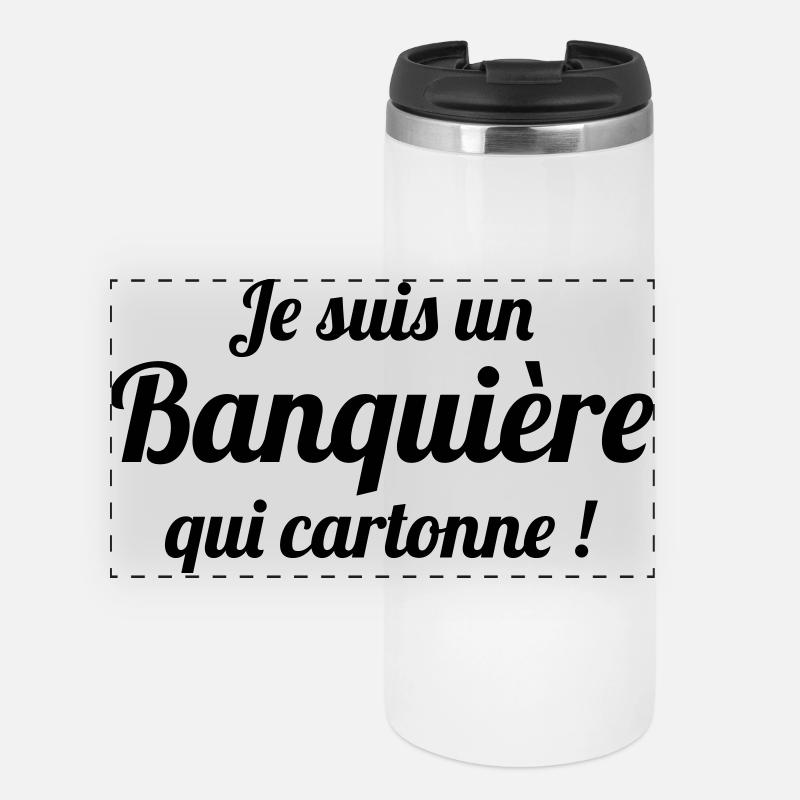 I'm a successful banker - Panoramic Thermal Cup - white