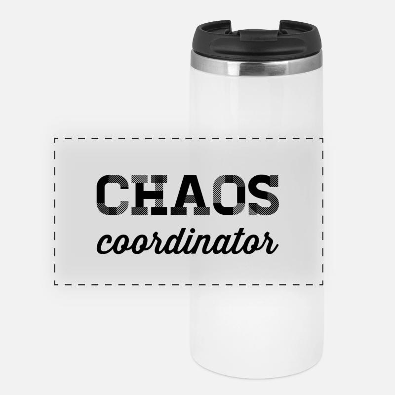 Chaos Coordinator – Funny Office Saying - Panoramic Thermal Cup - white