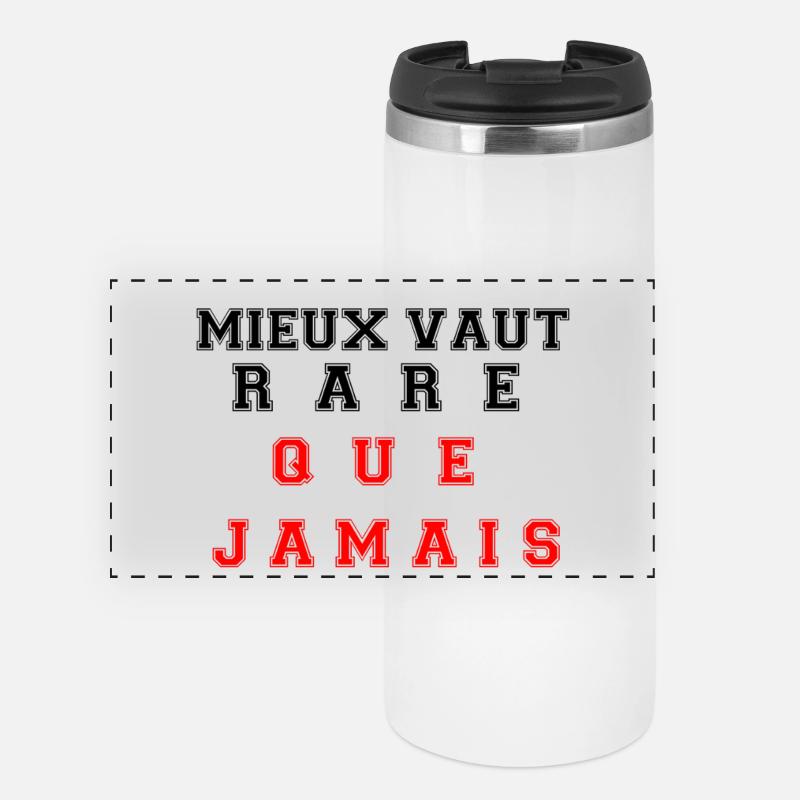 Better rare than never - Panoramic Thermal Cup - white