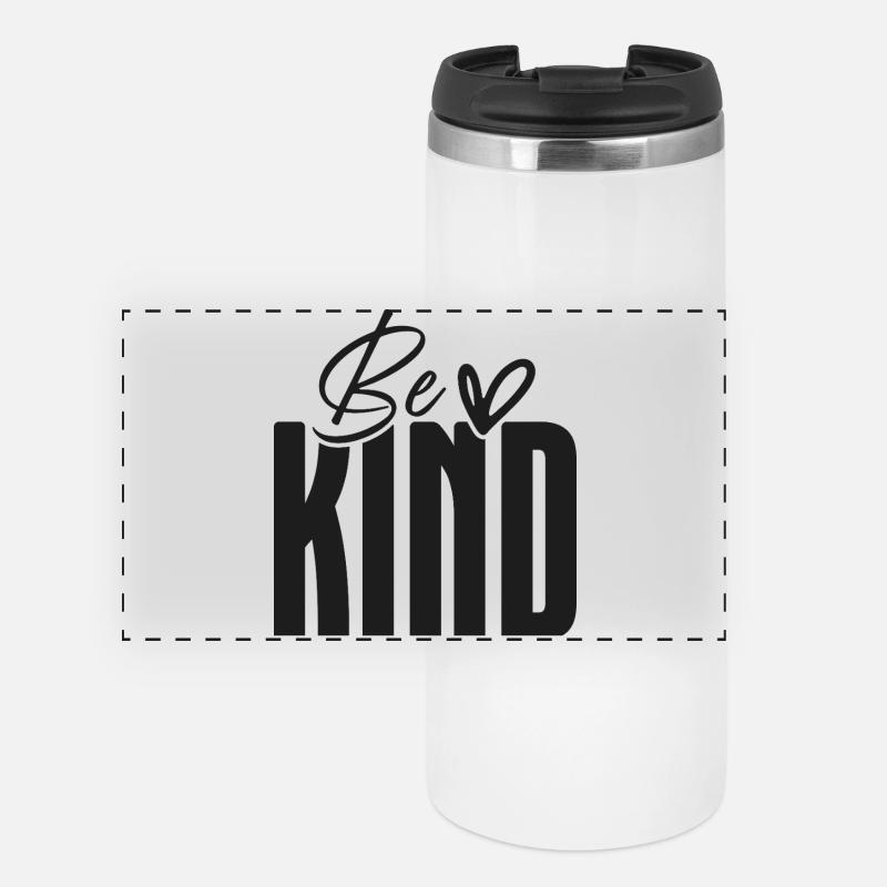 Be Kind Bold Script Overlay - Panorama Thermobecher - Weiß