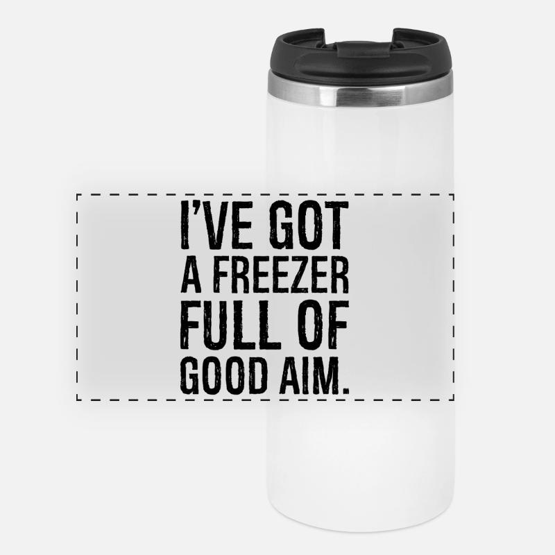 I've got a freezer full of good aim - Panorama Thermobecher - Weiß