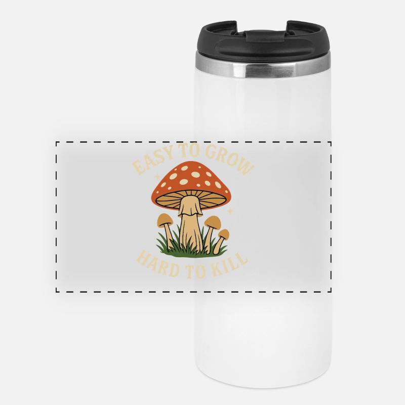 Motif champignon : facile à planter, difficile à tuer - Mug isotherme panoramique - blanc