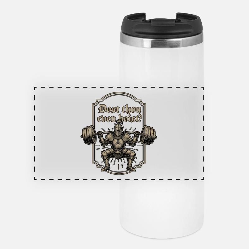 Dost Thou Even Hoist Medieval Knight - Panoramic Thermal Cup - white
