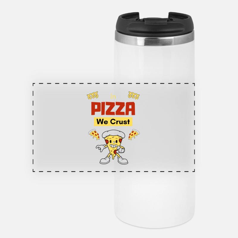In der Pizza machen wir eine Kruste - Panorama Thermobecher - Weiß