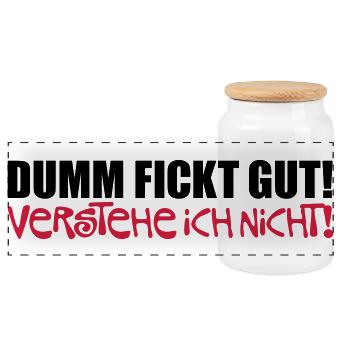 Dumm fickt gut - verstehe ich nicht - Boîte à biscuits avec couvercle en bois - blanc - Devant
