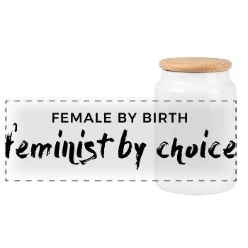 female by birth – feminist by choice - Panorama Keksdose mit Holzdeckel - Weiß - Vorne