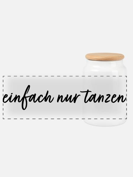 einfach nur tanzen Salsa Bachata Kizomba Swing - Panorama Keksdose mit Holzdeckel - Weiß