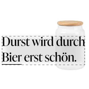 Durst wird durch Bier erst schön - Panorama Keksdose mit Holzdeckel - Weiß - Vorne