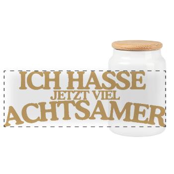 Achtsamer hassen Lustiger Retro Spruch Design - Panorama Keksdose mit Holzdeckel - Weiß - Vorne