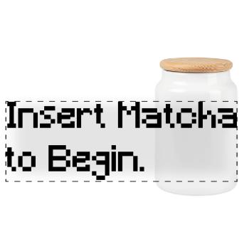 Insert Matcha to Begin - Funny Retro Gaming Tee - Panoramic Cookie Jar with Wooden Lid - white - Front